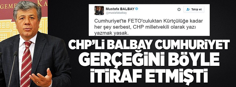 Balbay aylar önce Cumhuriyet gerçeğini yazmıştı