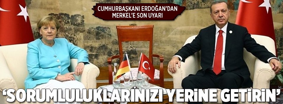 Cumhurbaşkanı Erdoğan ve Merkel görüştü