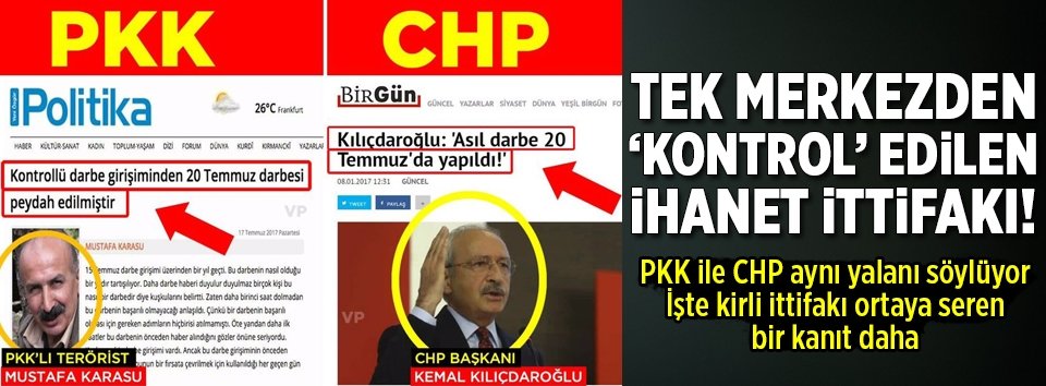 Tek merkezden kontrol edilen ihanet ittifakı