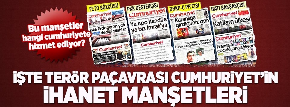 İşte terör medyası Cumhuriyetin ihanet manşetleri