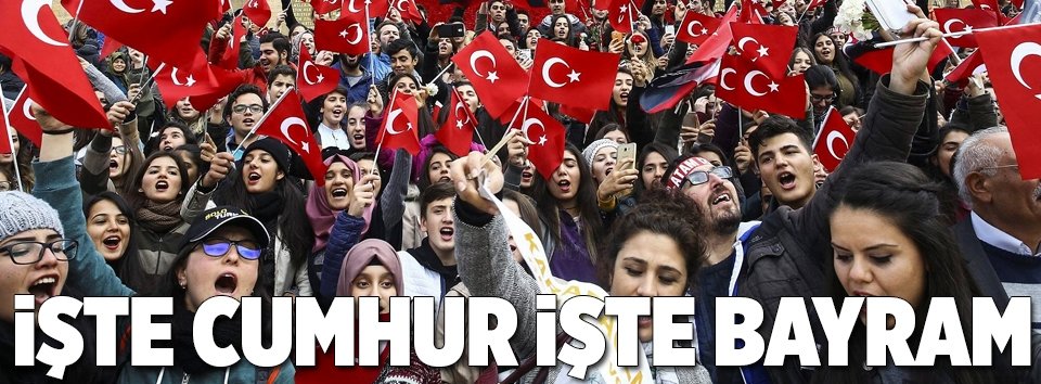 İşte cumhur işte bayram