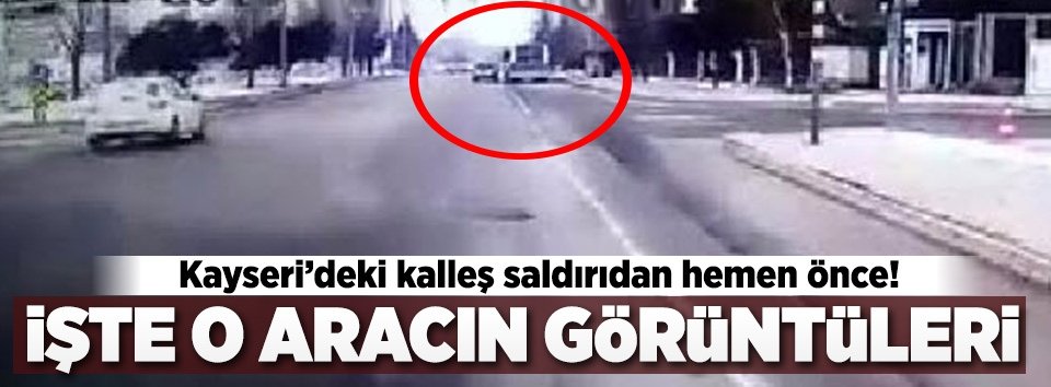 İşte hain saldırıyı gerçekleştiren bomba yüklü araç
