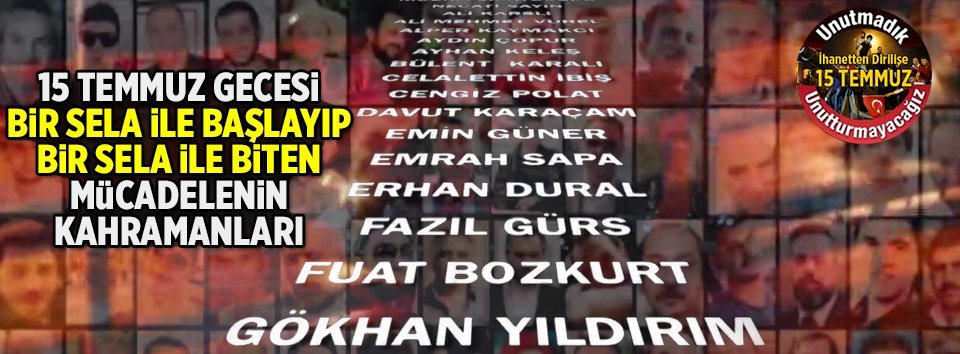 Sela ile başlayıp Sela ile biten mücadele!